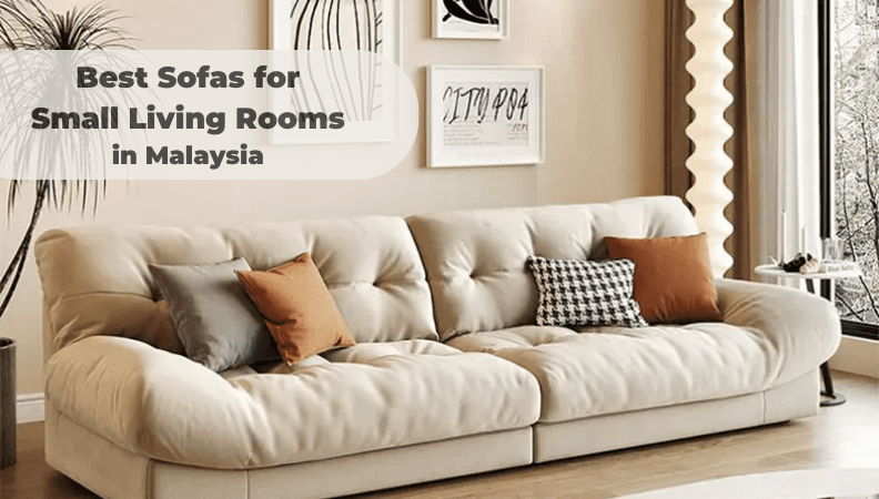 Best Sofas for Small Living Rooms in Malaysia (2024)